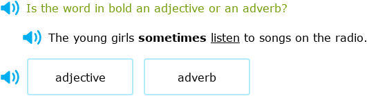 IXL - Is the word an adjective or adverb? (Class II English practice)