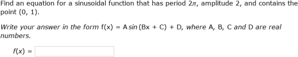 IXL - Write equations of sine functions using properties (Class XII ...