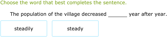 IXL - Choose between adjectives and adverbs (Class VIII English practice)